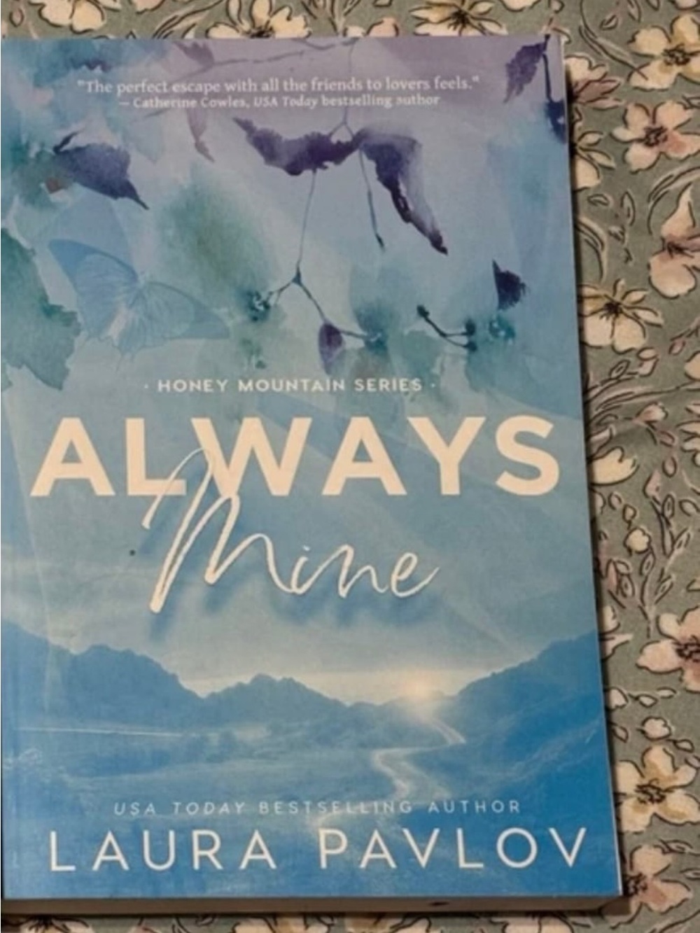 "Always Mine" Blue Paperback Book